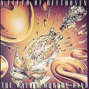 WALTER MURPHY BAND / A FIFTH OF BEETHOVEN（EXPANDED EDITION）