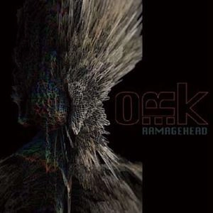 O.R.k. / RAMAGEHEAD