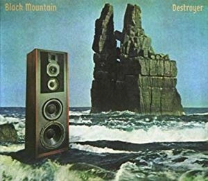 BLACK MOUNTAIN / ブラック・マウンテン / DESTROYER