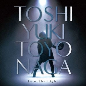 TOSHIYUKI TOYONAGA / 豊永利行 / 光へ（初回限定盤 CD+DVD）