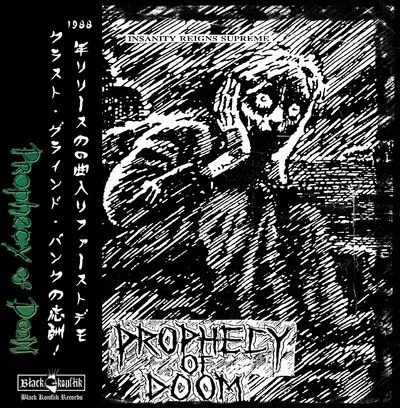 PROPHECY OF DOOM / INSANITY REIGNS SUPREME