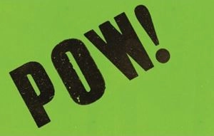 POW! / POW!