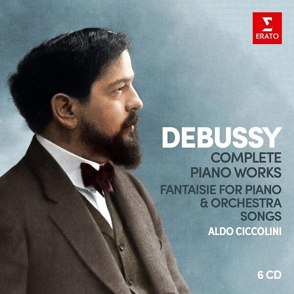 ALDO CICCOLINI / アルド・チッコリーニ / DEBUSSY: COMPLETE PIANO WORKS / DEBUSSY:COMPLETE PIANO WORKS(6CD)