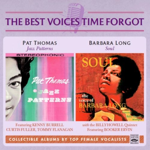 PAT THOMAS & BARBARA LONG / JAZZ PATTERS + SOUL