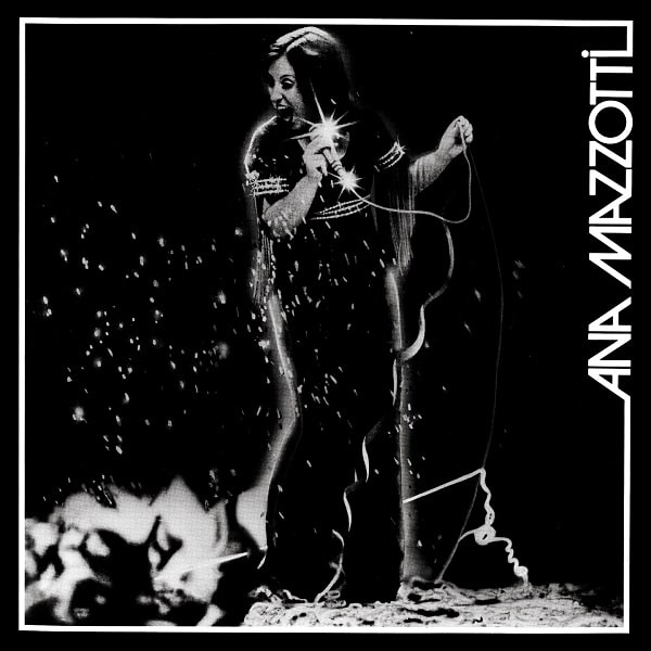 ANA MAZZOTTI / アナ・マゾッチ / アナ･マゾッチ (1977) / ANA MAZZOTTI (1977)