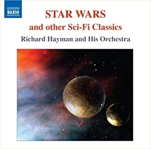 RICHARD HAYMAN / リチャード・ヘイマン / スター･ウォーズとSFクラシックス / JOHN WILLIAMS STAR WARS