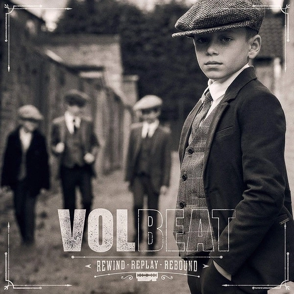 VOLBEAT / ヴォルビート / リワインド･リプレイ･リバウンド / Rewind,Replay,Rebound