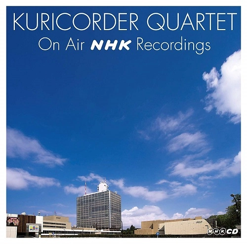 栗コーダーカルテット / 栗コーダーカルテット ON AIR NHK RECORDINGS