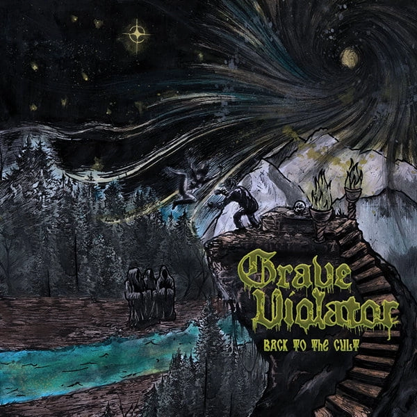 GRAVE VIOLATOR / BACK TO THE CULT