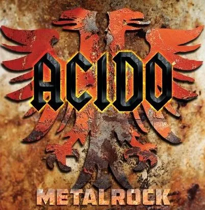 ACIDO / METALROCK