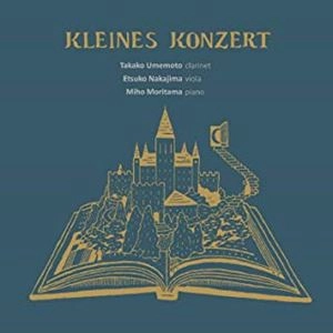 梅本貴子 中島悦子 森玉美穂 / KLEINES KONZERT