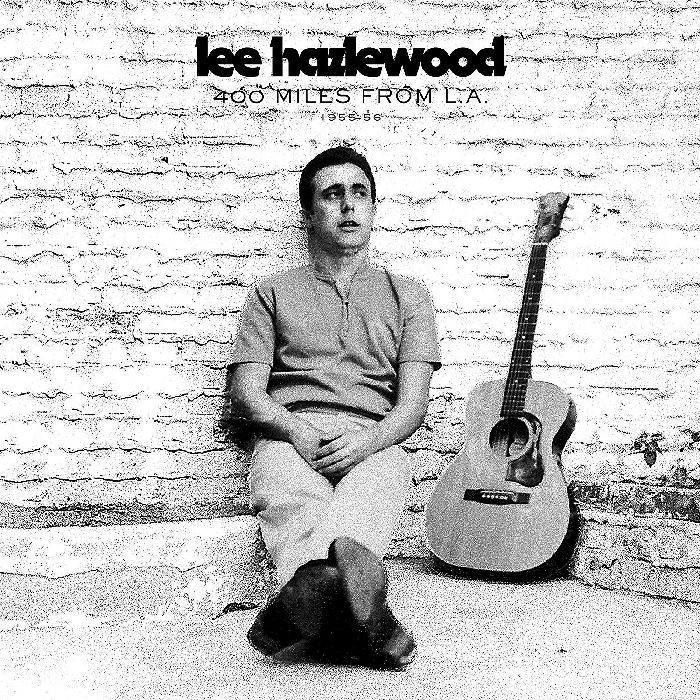 LEE HAZLEWOOD / リー・ヘイゼルウッド / 400 MILES FROM L.A. 1955-56