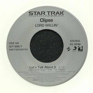 CLIPSE / クリプス / LET'S TALK ABOUT IT b/w GANGSTA LEAN
