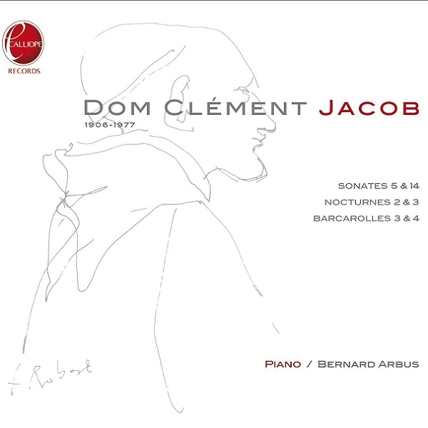BERNARD ARBUS / ベルナール・アルビュ / C.JACOB:PIANO SONATAS5&14,ETC