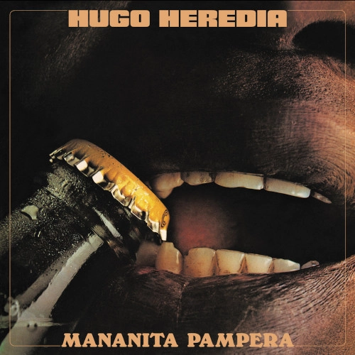 HUGO HEREDIA / ヒューゴ・ヘレディア / MANANITA PAMPERA