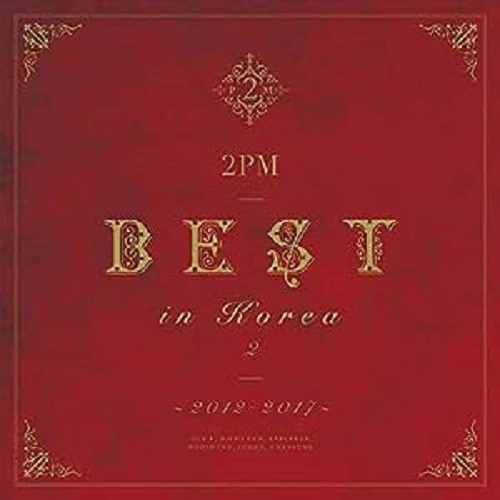 2PM / 2PM BEST in Korea 2 ~2012-2017~