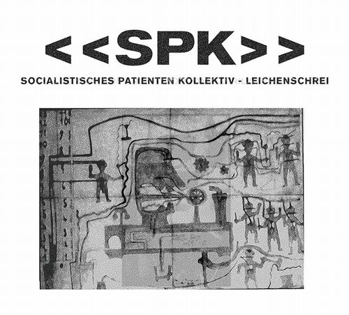 SPK / エスピーケイ / LEICHENSCHREI (OEC 2019 RE-EDITION)