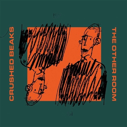 CRUSHED BEAKS / クラッシュト・ビークス / THE OTHER ROOM (LP/ORANGE VINYL)