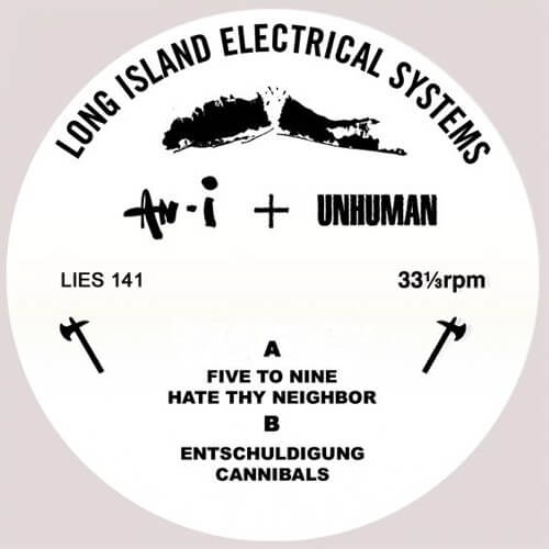 AN-I + UNHUMAN / AN-I + UNHUMAN