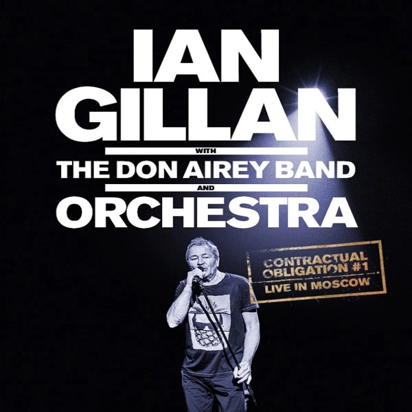 IAN GILLAN / イアン・ギラン / CONTRACTUAL OBLIGATION #1 : LIVE IN MOSCOW