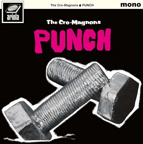 THE CRO-MAGNONS / ザ・クロマニヨンズ / PUNCH