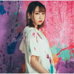 SHIINA NATSUKAWA / 夏川椎菜 / Ep01 / EP01