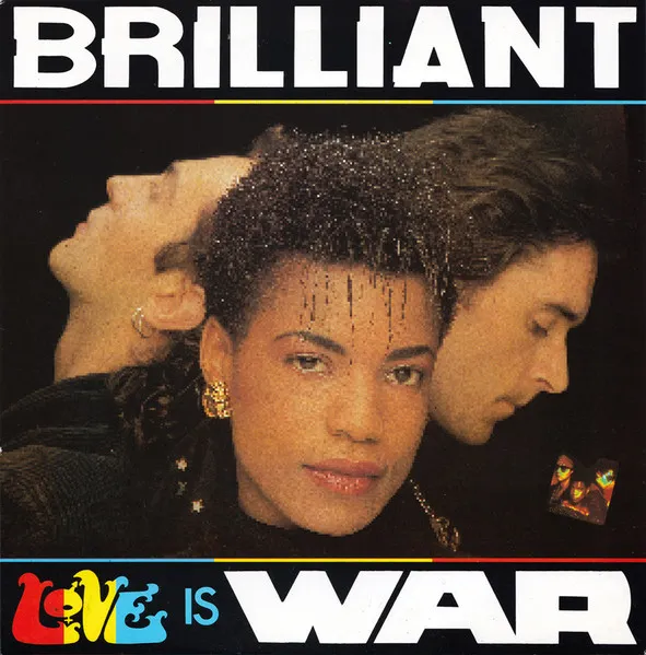 BRILLIANT / ブリリアント / LOVE IS WAR
