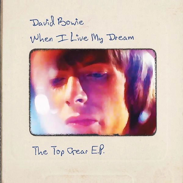 DAVID BOWIE / デヴィッド・ボウイ / THE TOP GEAR EP
