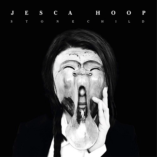 JESCA HOOP / ジェスカ・フープ / STONECHILD