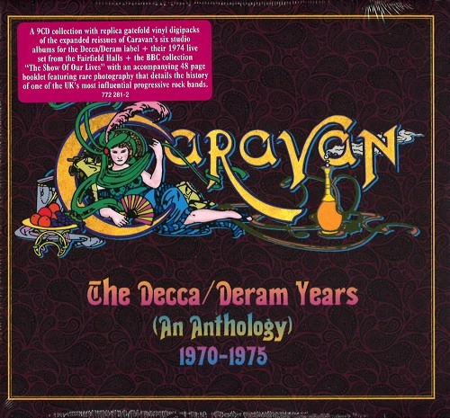 CARAVAN (PROG) / キャラバン / THE DECCA/DERAM YEARS: AN ANTHOLOGY 1970-1975 / DECCA/DERAM YEARS: AN ANTHOLOGY 1970-1975