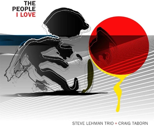 STEVE LEHMAN / スティーヴ・リーマン / PEOPLE I LOVE