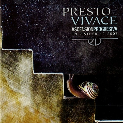 PRESTO VIVACE / ASCENSION PROGRESIVA-EN VIVO 20-12-2008