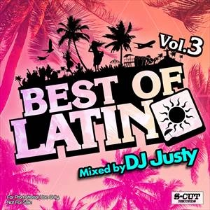 DJ JUSTY / Best Of Latin Vol.3