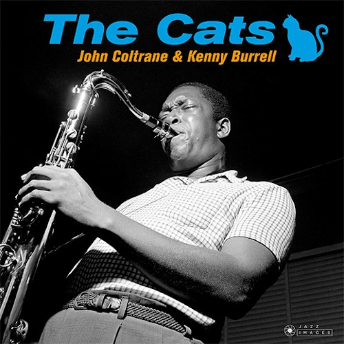 JOHN COLTRANE / ジョン・コルトレーン / CATS + 1 BONUS TRACK