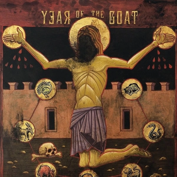 YEAR OF THE GOAT / イヤー・オヴ・ザ・ゴート / NOVIS ORBIS TERRARUM ORDINIS