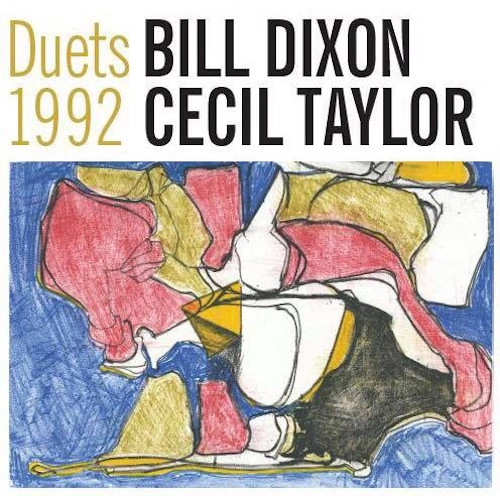BILL DIXON / ビル・ディクソン / DUETS 1992 (2LP)