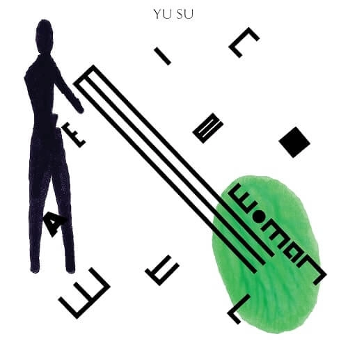 YU SU / ユー・スー / WATERMELON WOMAN