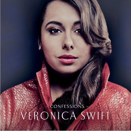 VERONICA SWIFT / ヴェロニカ・スウィフト / CONFESSIONS