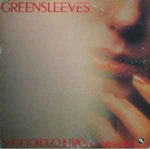 SHOJI YOKOUCHI / 横内章次 / グリーンスリーヴス