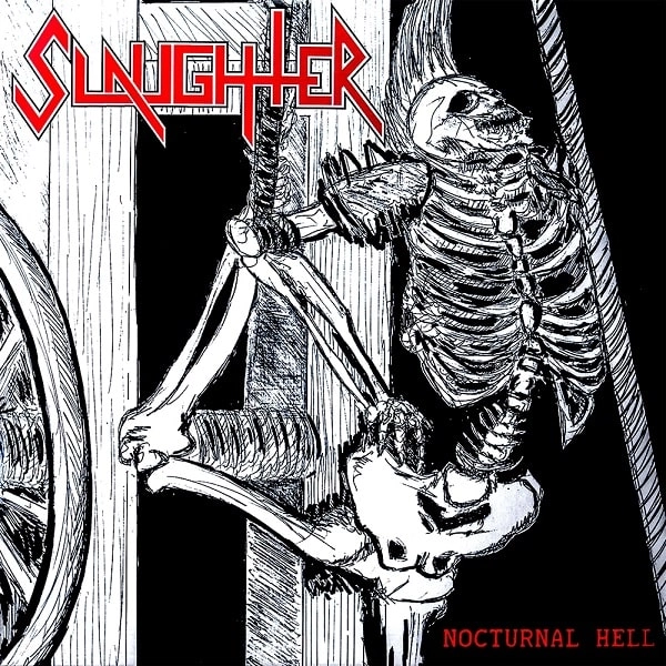 SLAUGHTER (from Canada) / スローター / NOCTURNAL HELL<WHITE VINYL>