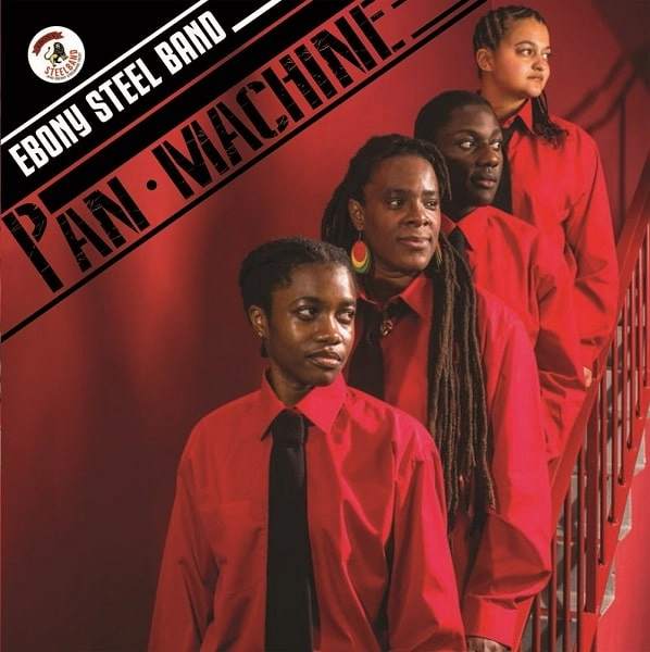 EBONY STEELBAND / エボニー・スティール・バンド / PAN MACHINE