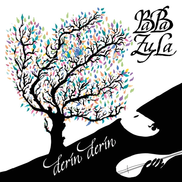 BABA ZULA / ババズーラ / DERIN DERIN