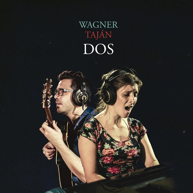 WAGNER TAJAN DUO / ワグネル・タハン・デュオ / DOS