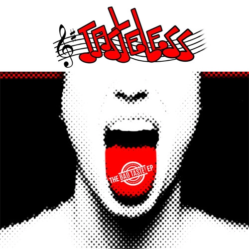 TASTELESS / BAD TASTE EP (7")