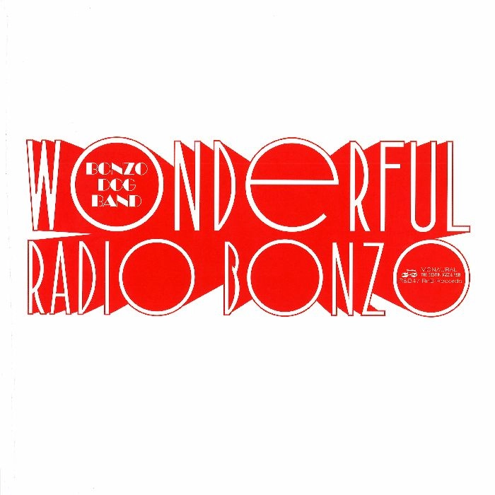 BONZO DOG DOO DAH BAND / ボンゾ・ドッグ・ドゥー・ダー・バンド / WONDERFUL RADIO BONZO! (AT THE BBC 1966 - 1968) (LP) / WONDERFUL RADIO BONZO! (AT THE BBC 1966 - 1968)
