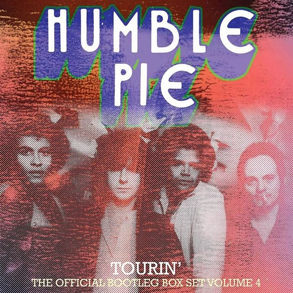 HUMBLE PIE / ハンブル・パイ / TOURIN' ~ OFFICIAL BOOTLEG BOX SET VOLUME 4: 4CD CLAMSHELL BOXSET