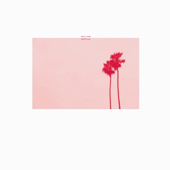 MIKE COOPER / マイク・クーパー / RAYON HULA
