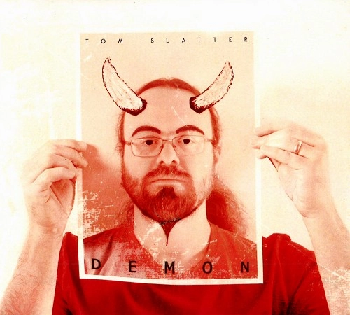TOM SLATTER / DEMON