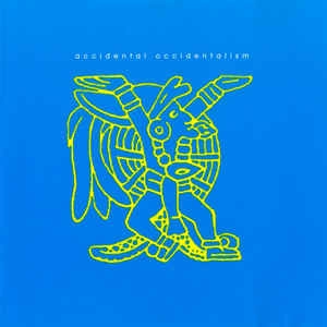 V.A. / オムニバス / ACCIDENTAL OCCIDENTALISM