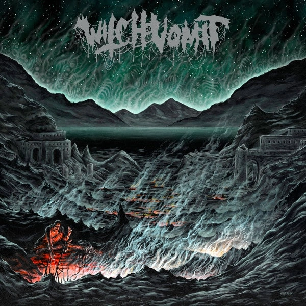 WITCH VOMIT / BURIED DEEP IN A BOTTOMLESS GRAVE